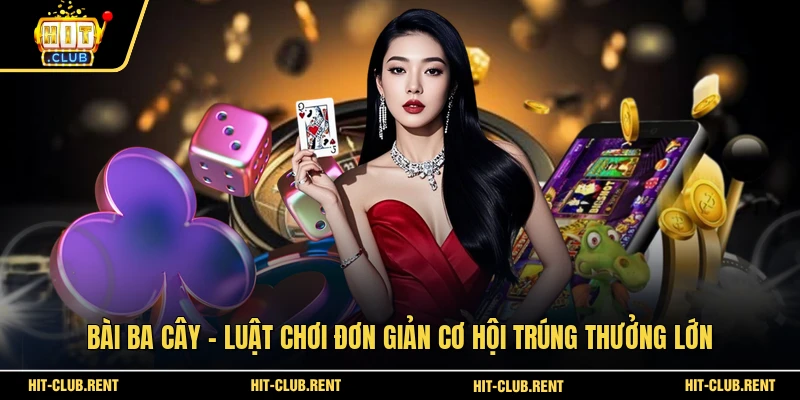 Bài Ba Cây
