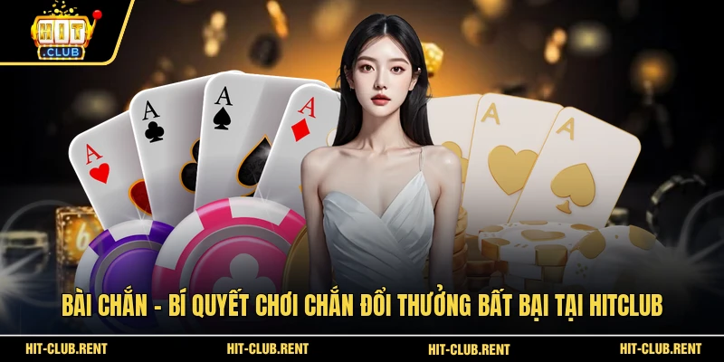 Bài Chắn