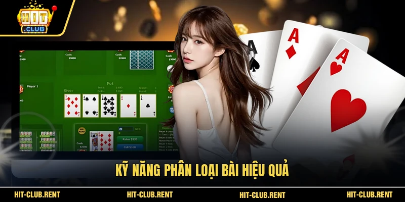 Kỹ năng phân loại bài hiệu quả