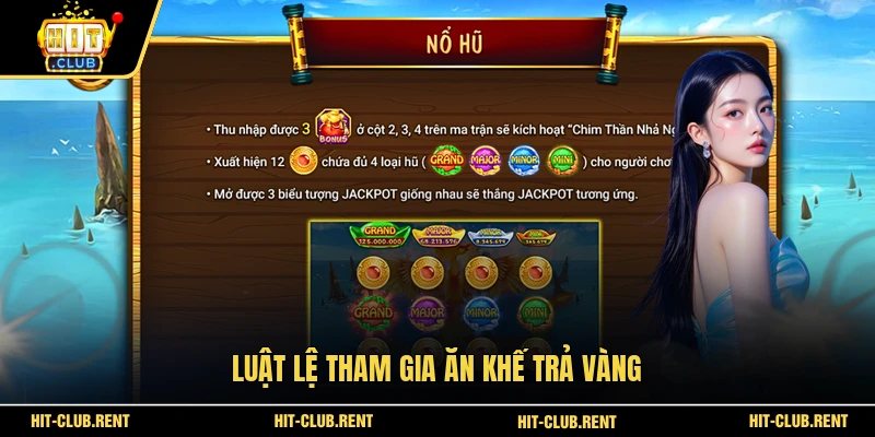 Luật lệ tham gia Ăn Khế Trả Vàng