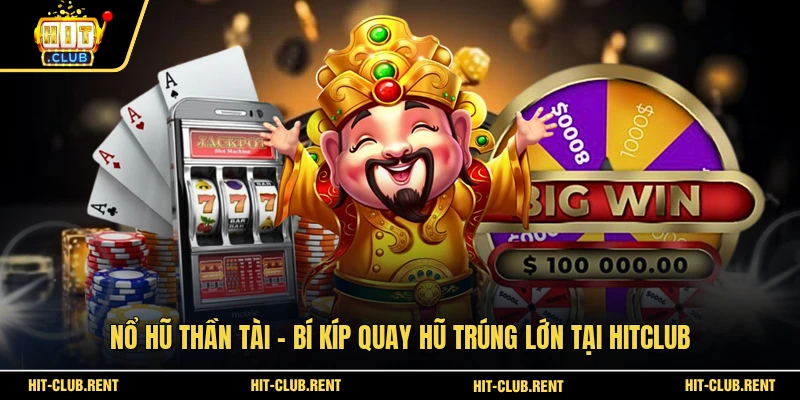 Nổ Hũ Thần Tài