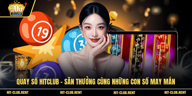 Quay Số HITCLUB