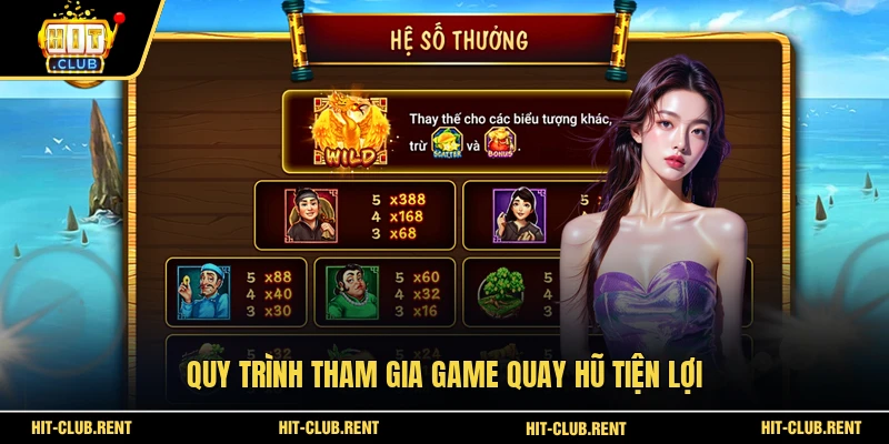 Quy trình tham gia game quay hũ tiện lợi