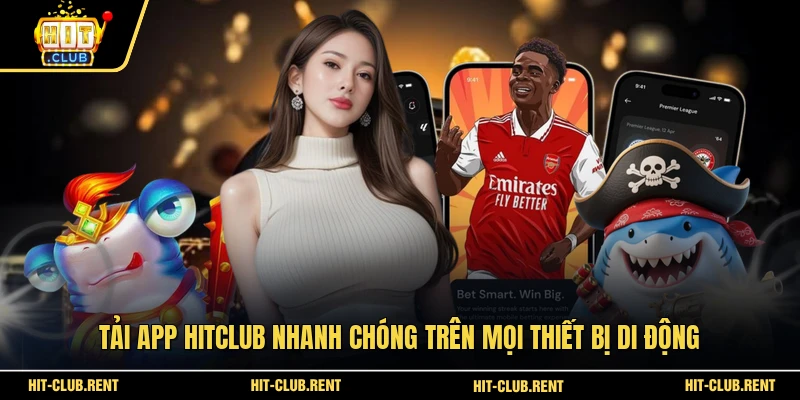 Tải App HITCLUB