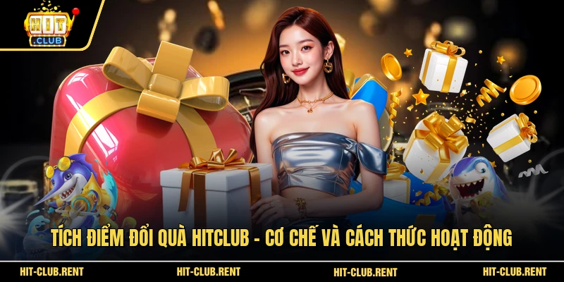Tích Điểm Đổi Quà